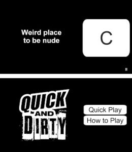 Quick and Dirty party apk game