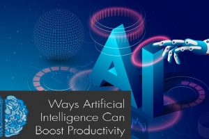 how artificial intelligence can improve productivity in different business industries and fields