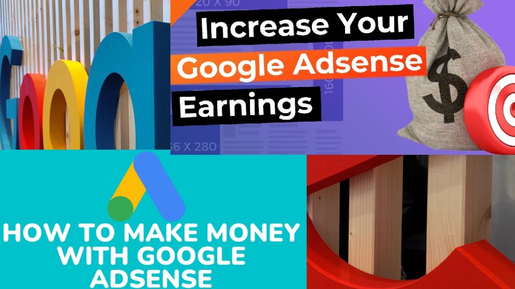 how to make money with google adsense and increase your earnings