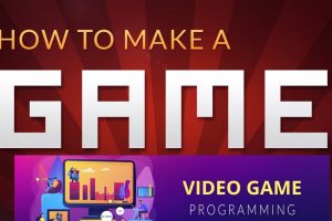 how to build a video game from scratch step by step guide