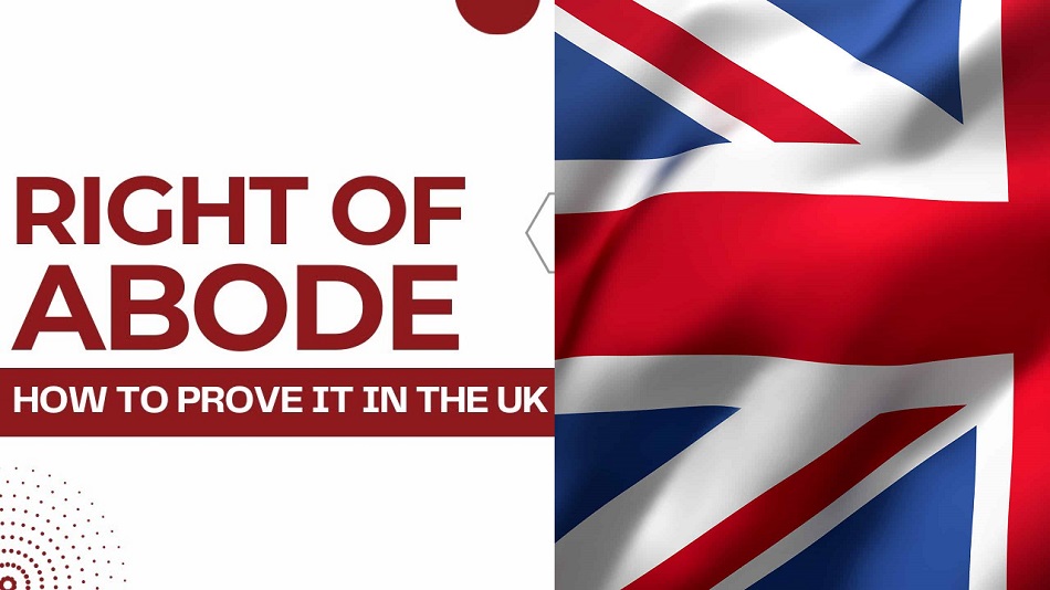all about uk right of abode and how to apply